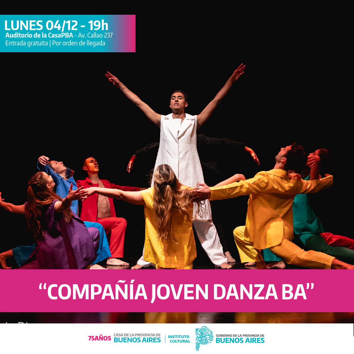 💃¡Todos a bailar!
Con este llamado, la compañía de danza contemporánea "JOVEN DANZA BA" anuncia el espectáculo que presentarán en la <a href="/casapba/">CasaPBA</a>.

📆Lunes 4/12
⏰19 h.
🏠Av. Callao 237, CABA.

<a href="/MIGobiernoPBA/">MIGobiernoPBA</a> 
<a href="/CrisAlvarezRod/">Cristina Alvarez Rodríguez</a> 
<a href="/juanpcusa/">Juan Pablo Cusa</a> 
<a href="/riachuelito/">Riachuelito</a> 
<a href="/catalano_ma/">Mariana Catalano</a>
