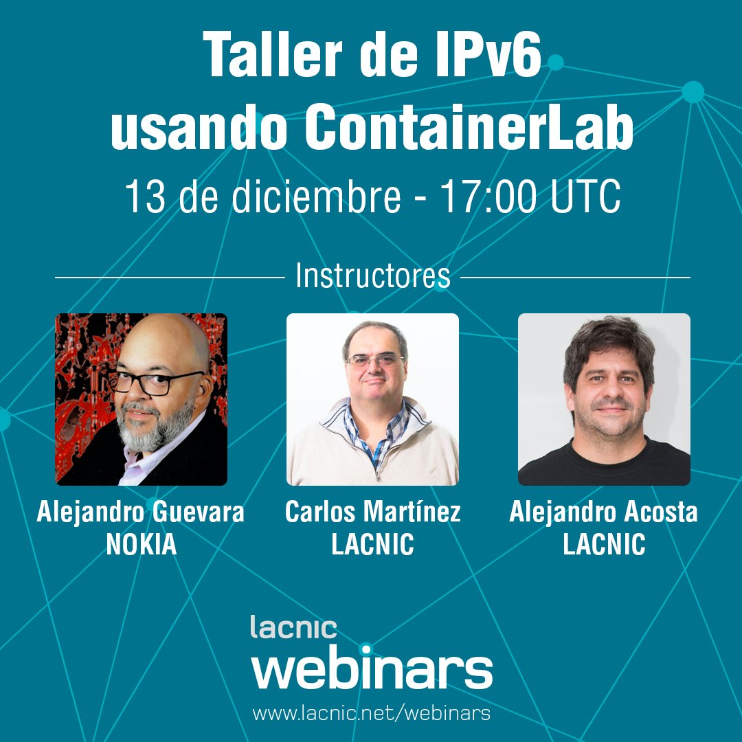 Los esperamos para el próximo webinar acerca de #IPv6 de <a href="/lacnic/">lacnic</a> en colaboración con <a href="/go_containerlab/">containerlab</a> de <a href="/nokia/">Nokia</a> 

Registro en: lacnic.net/7007/1/lacnic/