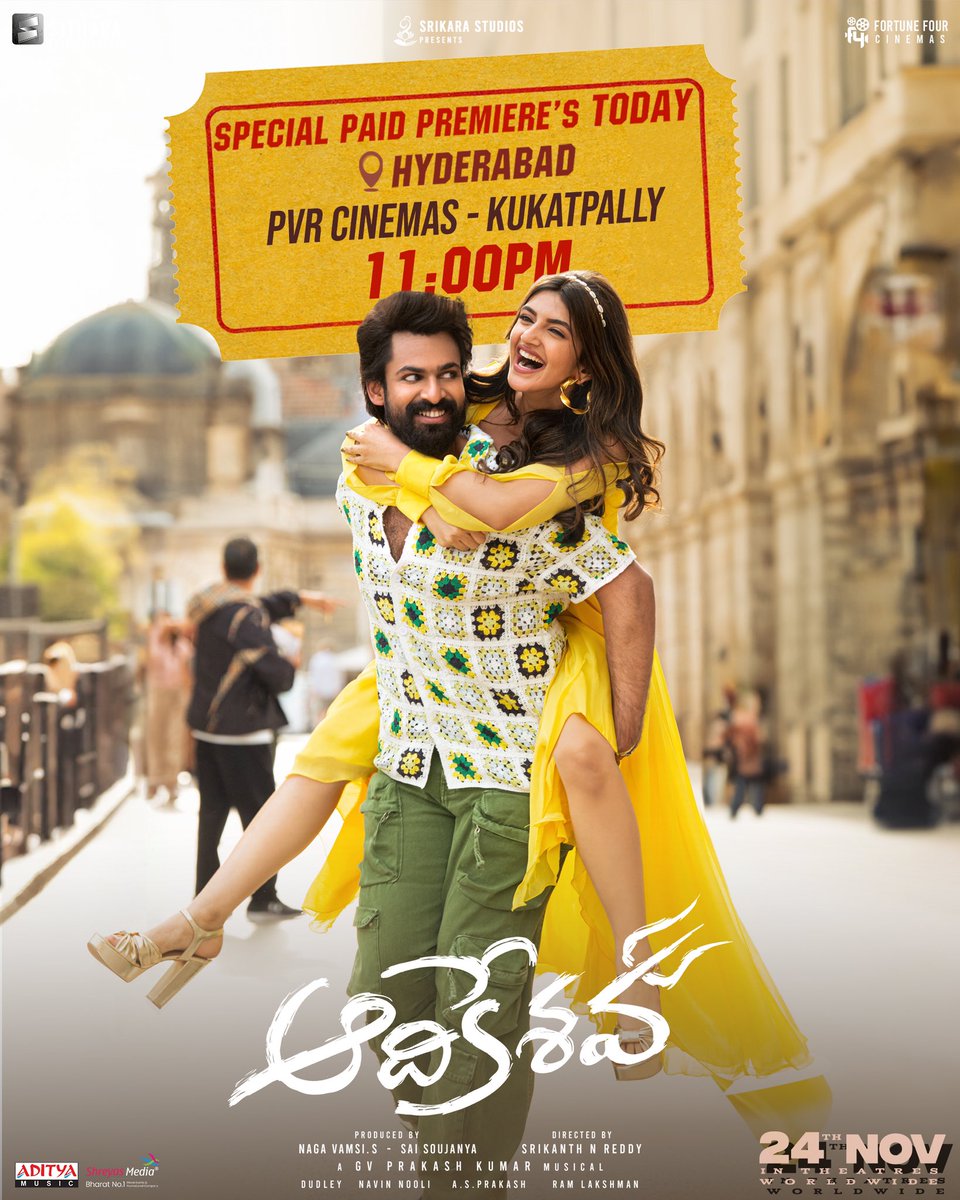 #Aadikeshava Special Paid Premieres Open Now! 🥳 📍 PVR Cinemas - Kukatpally (11:00 PM Show), Hyd! Grab your tickets now 🎟️ - linktr.ee/AadikeshavaTic… #PanjaVaisshnavTej @sreeleela14 @gvprakash #JojuGeorge #SrikanthNReddy @NavinNooli @dudlyraj @vamsi84 #SaiSoujanya