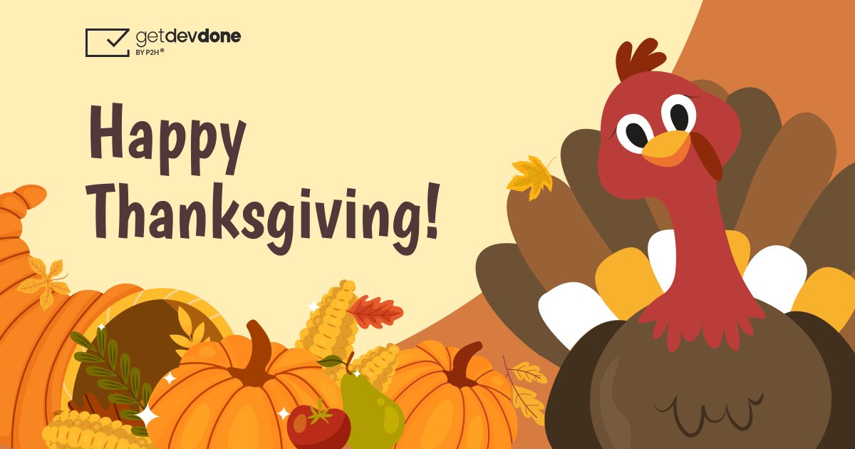 GetDevDone's tweet image. From our hearts to yours this Thanksgiving: We're grateful for your trust and support. Enjoy the holiday!