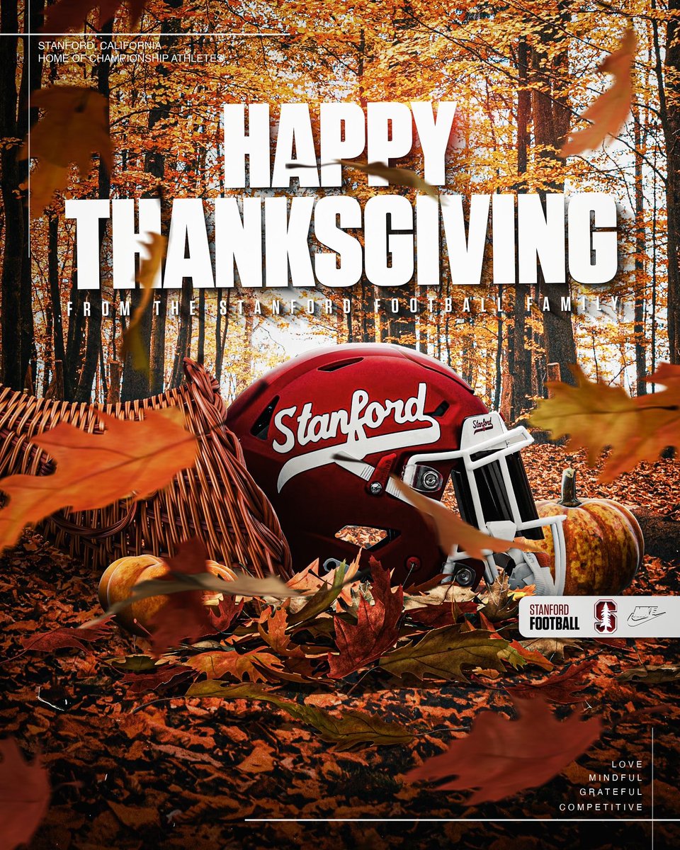 Happy Thanksgiving! Grateful for so many things…but especially for all the @StanfordFball student-athletes, past and present, who make this place special.