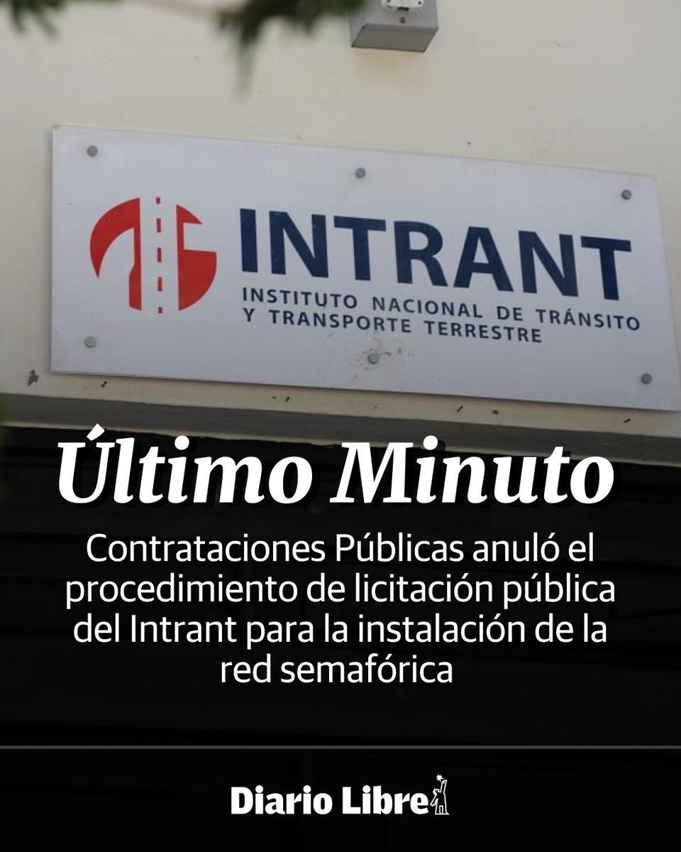 DiarioLibre's tweet photo. 🔴|#UltimoMinutoDL| La Dirección General de Contrataciones Públicas (DGCP) anuló el procedimiento de licitación pública llevado a cabo por el Instituto Nacional de Tránsito y Transporte Terrestre (Intrant) para la instalación de la red semafórica del Gran Santo Domingo, la tercera decisión sobre el polémico caso.
#DiarioLibre #Intrant #HugoBeras #ComprasyContrataciones