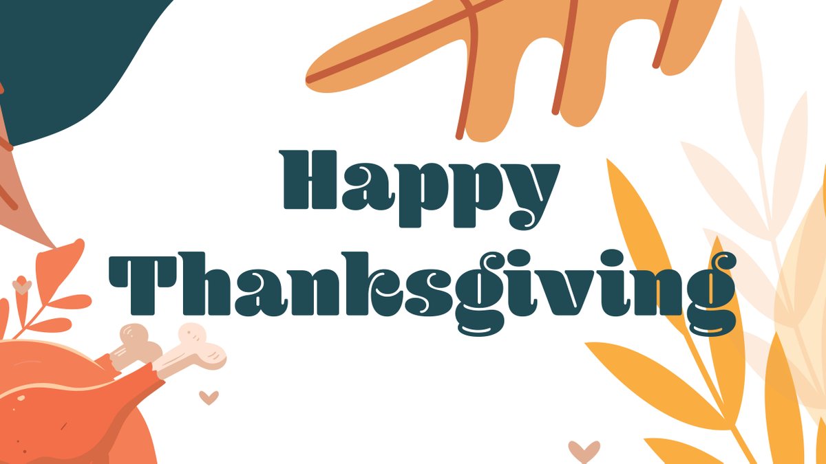 Wishing you and your loved ones a happy and healthy Thanksgiving!