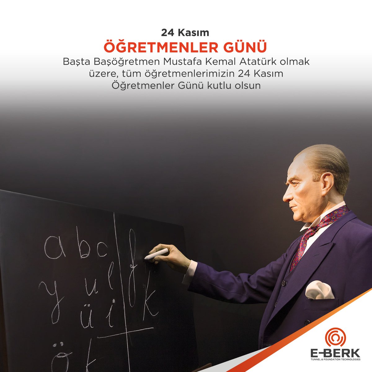 eberkmillimarka's tweet photo. Başta Başöğretmen Mustafa Kemal Atatürk olmak üzere, tüm öğretmenlerimizin 24 Kasım Öğretmenler Günü kutlu olsun.
#24Kasım #ÖğretmenlerGünü #EBERK #ozsozgrup #tunnel #tunnelling #TBM #MilliÜretim #MilliGüç #MilliMarka #MilliGurur #YerliÜretim #TürkiyeninGücü #İhracatınYıldızları https://t.co/LKC4yCotyh