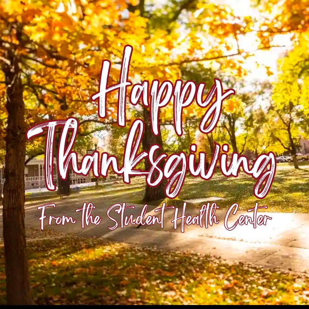 Happy Thanksgiving Wolfpack. We are thankful for our campus community, enjoy some yummy food today! The Student Health Center will be closed 11/23-11/24, we will reopen Monday, 11/27. Enjoy the fall break 🦃 #turkeyday