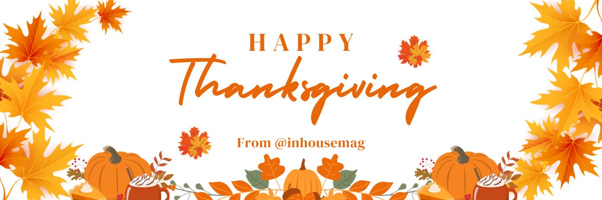 #HappyThanksgiving from <a href="/inHouseMag/">in-House</a>