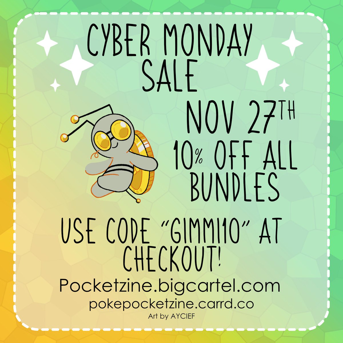 pokepocketzine's tweet photo. Hello! Gimmighoul wants to announce our Cyber Monday sale! All day November 27th, you can get 10% ANY BUNDLE using the code "gimmi10" at checkout!(merch a la carte not included)
check us out at https://t.co/fs91DN3NIj https://t.co/apSPgq0b4Q