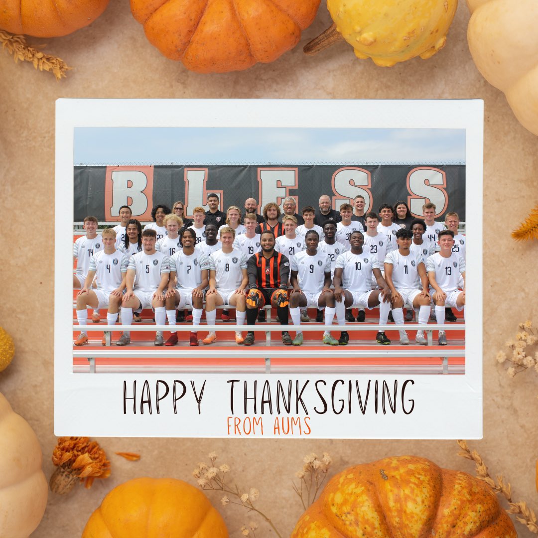 Happy Thanksgiving from AUMS to you! 

We are so thankful for all of the family, friends, players, and alumni of the program and hope you all have a fantastic day!