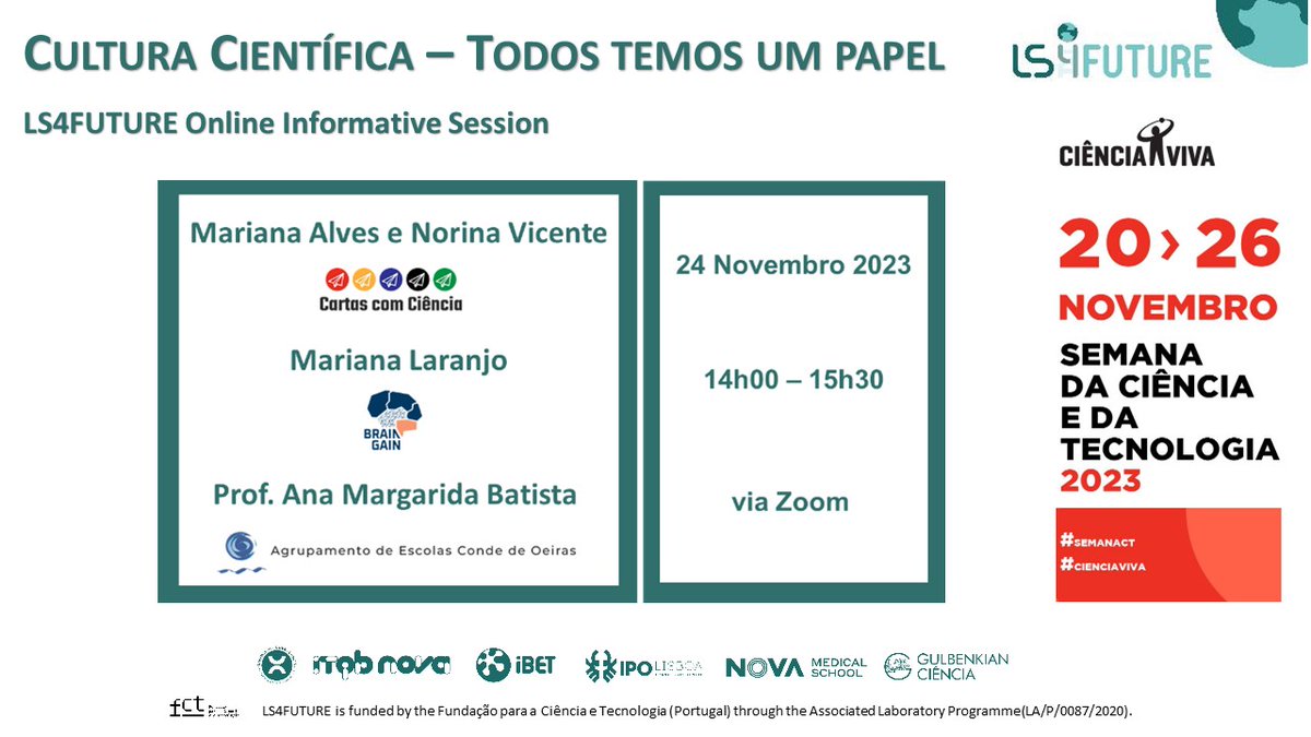 LS4FUTURE's tweet photo. Para celebrar o Dia Nacional da Cultura Científica e a #SEMANACT 2023, o #LS4FUTURE convida-te para a Online Info Session “Cultura Científica – Todos temos um papel”.

🗓️ 24.11.2023 | ⏰ 14:00 |📍 Zoom
Toda a Info👉https://t.co/fcWI4Tzhzg

#CIENCIAVIVA #scicomm #Outreach https://t.co/pkSf6bhwvM
