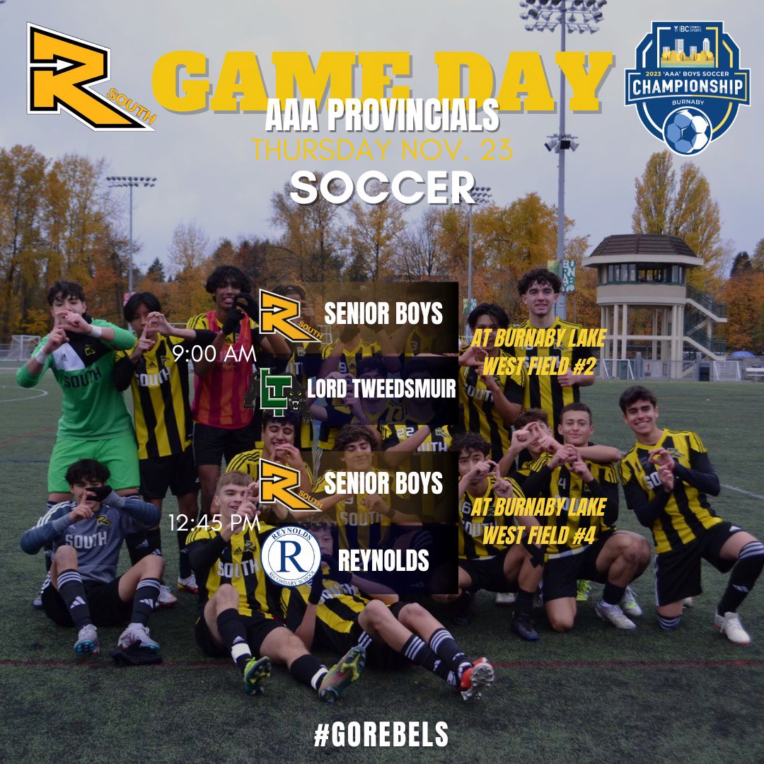 RebelsAthletics's tweet photo. Our Senior Boys #Soccer team open up the 2023 @BCSchoolSports Provincial tournament today!
⏰ 9:00 AM
🆚 @ltsssports
📍 BLW 2
⏰ 12:45 PM
🆚 Reynolds
📍 BLW 4
#ForzaRebels
#VamosRebels
#GoRebels 🖤💛⚽️ https://t.co/beb2dLHDFJ