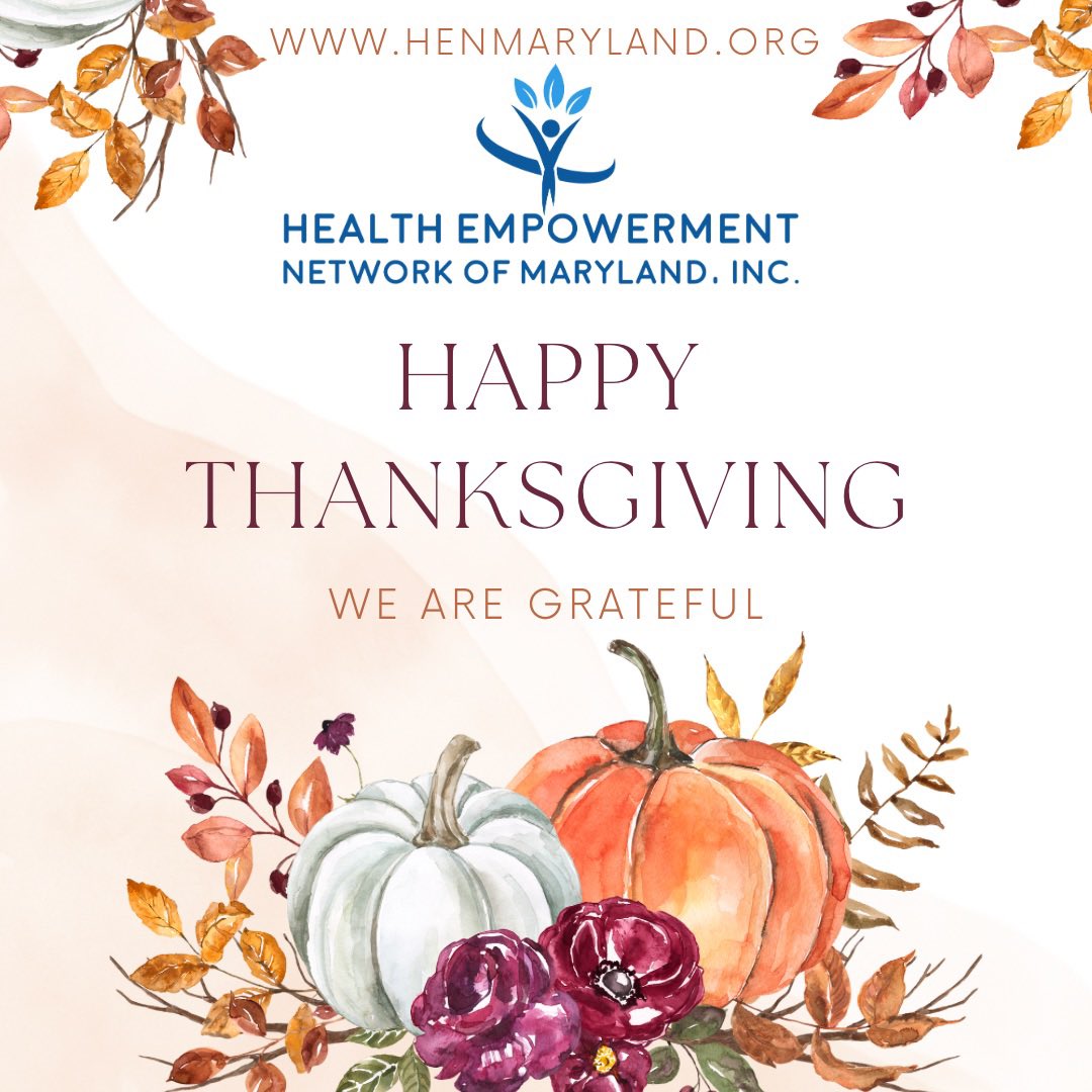 HENM wishes you and your loved ones a Happy Thanksgiving🦃🥧👨‍👩‍👧‍👦

#henm
#healthempowerment
#healthequity
#thanksgiving