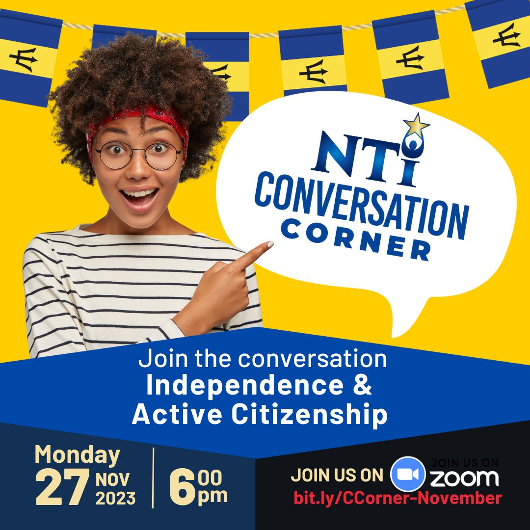 It's time for our final Conversation Corner of the year! It's November so we doing it 'bajan' style

Join us on Monday, November 27th at 6pm where we discuss Independence and Active Citizenship! Don't miss it. 

#NTI #ConversationCorner #Coursera #FreeCourses