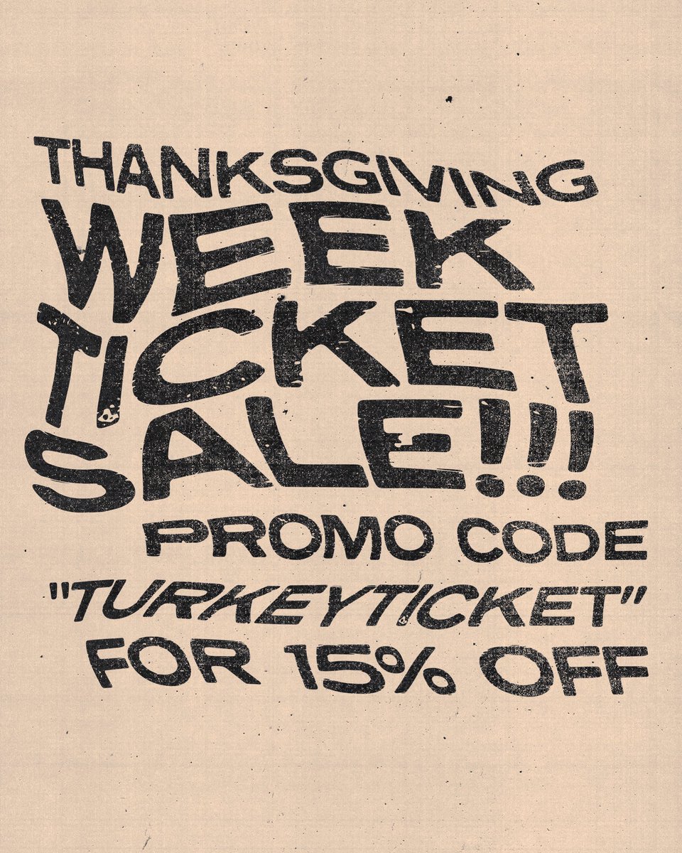 Running a ticket sale for ALL No Fun shows now through Monday November 27th for Black Friday, Small Business Saturday… Cyber Monday and all that crap. Use promo code “TURKEYTICKET” for 15% off orders at nofuntroy.eventbrite.com. Spread the word. GO TO SHOWS!