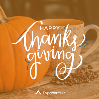 exponenthr's tweet photo. At Thanksgiving, we are grateful for our ExponentHR team members and valued client partners. Have safe and happy Thanksgiving!
#happythanskgiving #ExponentHR https://t.co/G4QSOym1Wz