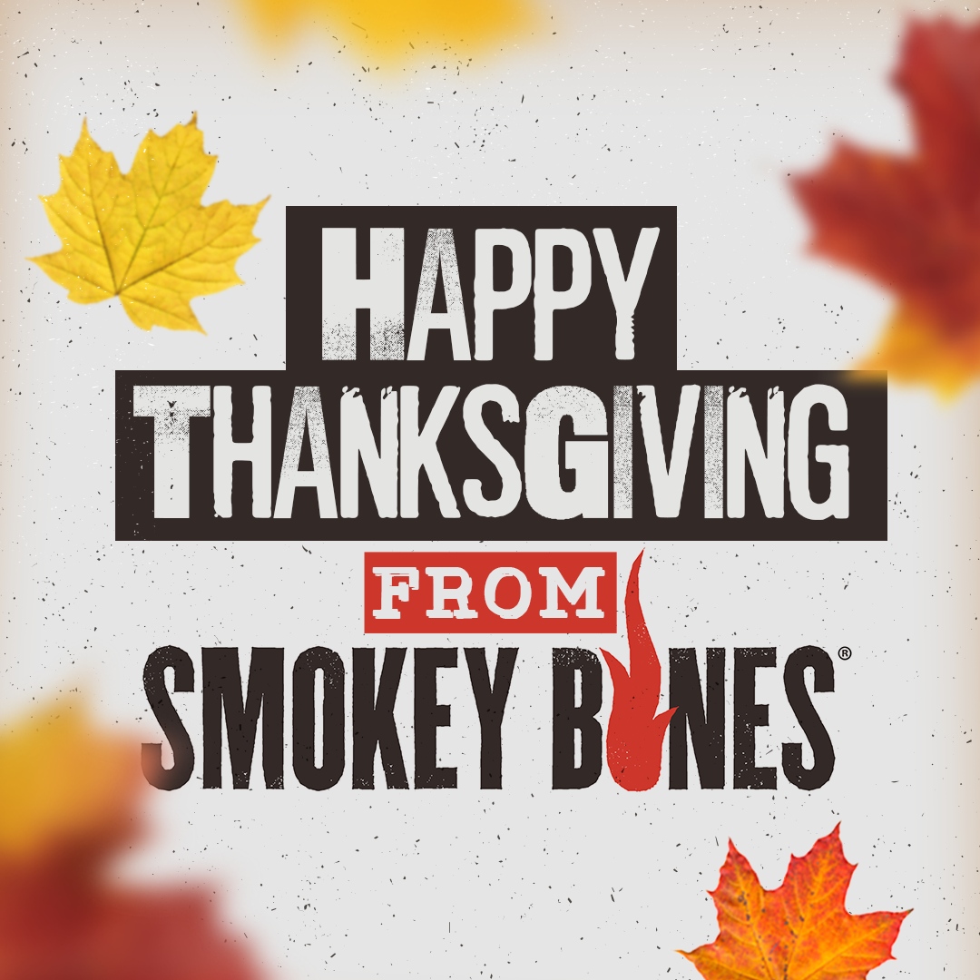 SmokeyBonesBar's tweet photo. Happy Thanksgiving to all our wonderful customers and partners! Cheers to feasts with good mEATS! All locations are open till 8 PM. Come celebrate with us. #mastersofmeat ๐๐ฅ #feast #thanksgiving #happythanksgiving https://t.co/no4r3MW1V3