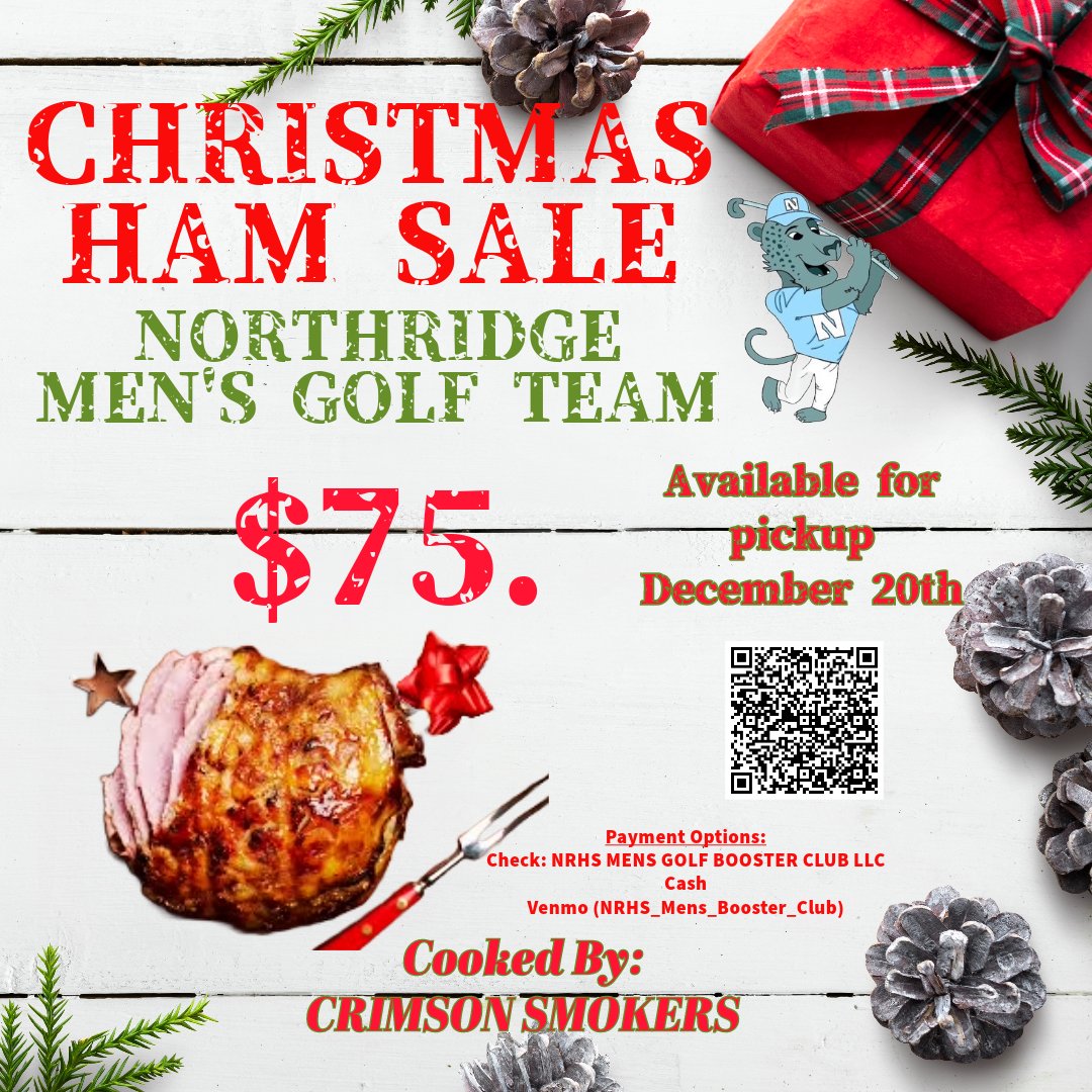 Don't be the one to forget and let the family down. $75.00 Smoked Spiral Ham cooked and ready to eat by Crimson Smokers. All proceeds go to support the Northridge Men's Golf Team. To place a order click the link or talk with a team member.  

bit.ly/NRHSCHRISTMASH…