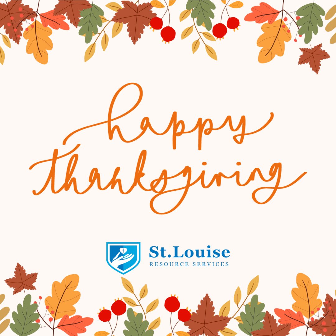 🍂 Wishing everyone a Happy Thanksgiving! 🦃🍁 

🚨 Reminder: We are closed today and tomorrow in observance of Thanksgiving. Enjoy the holiday, and we look forward to serving you when we return! 

#ThanksgivingJoy #GratefulHeart #StLouiseResourceServices