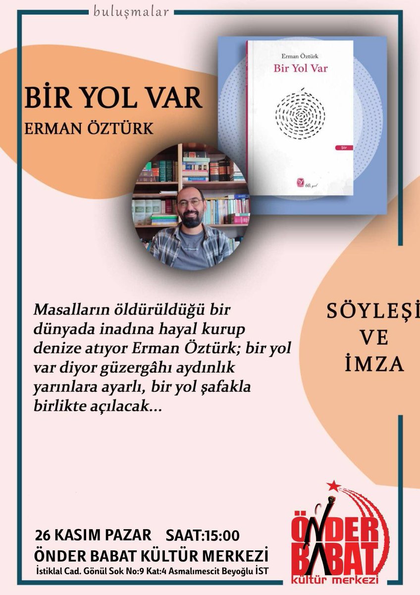 avermanozturk's tweet photo. Şiirin yanısıra sanat ve mücadele üzerine sesli düşüneceğimiz sıcak çay eşliğinde dostluk demindeki söyleşimize siz değerli dostlarımızı bekleriz....
26 Kasım Pazar 15:00
@TaksimOBKM’de
#BirYolVar https://t.co/tLhNIBDUm4
