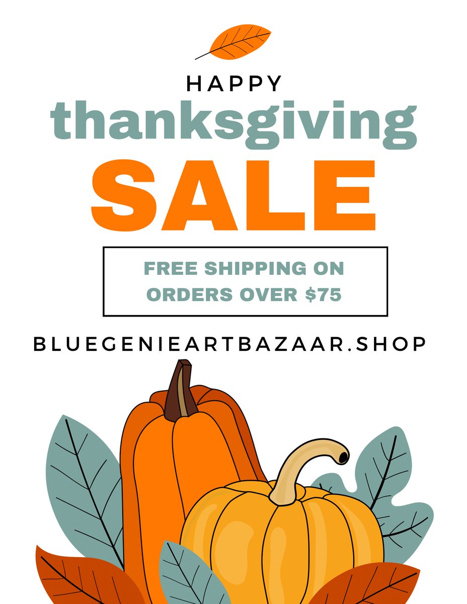 Sale in our online shop! Free shipping on orders over $75! 
bluegenieartbazaar.shop
#thanksgiving #BlackFriday #CyberMonday #shopsmall