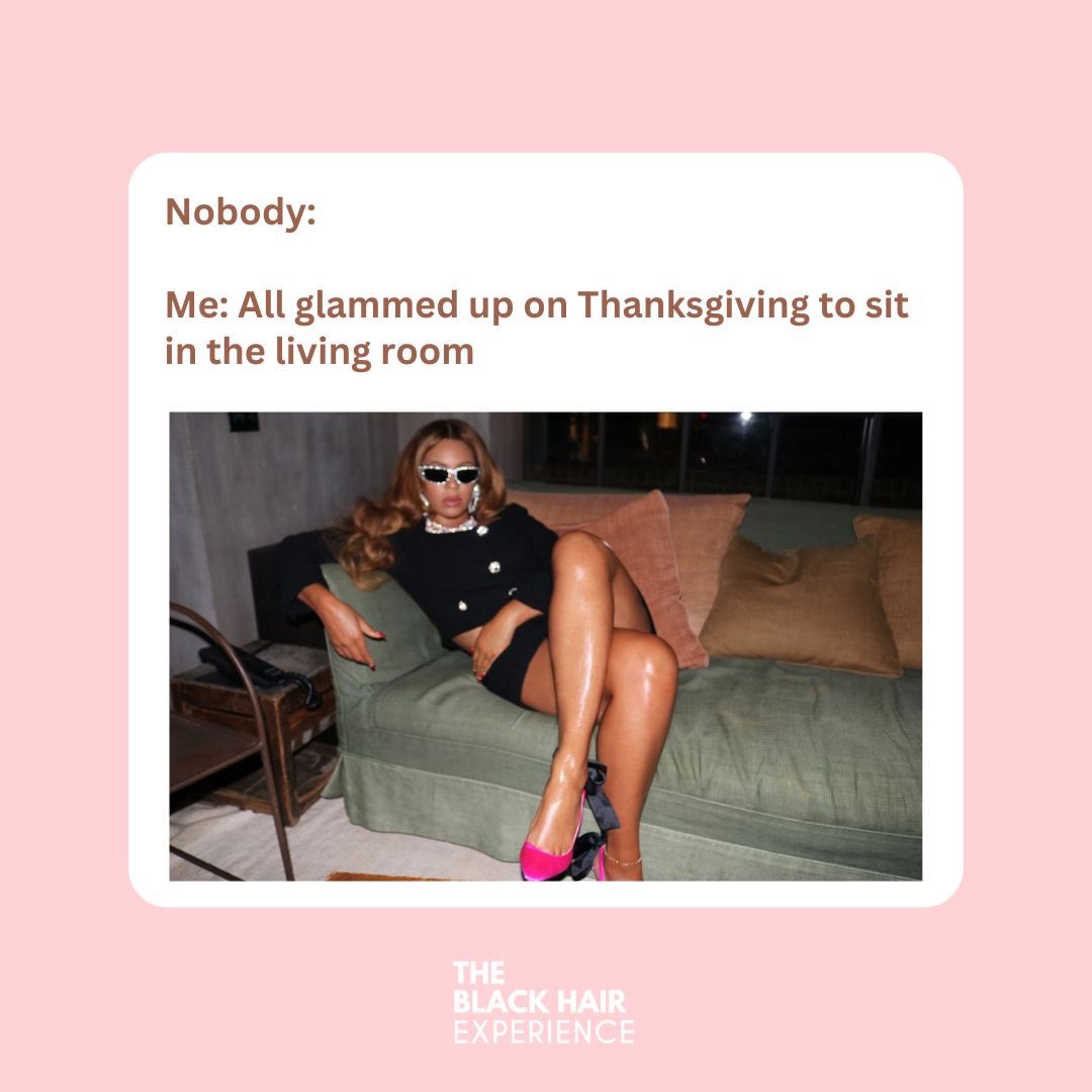 All the Beyonce's of the family check-in?  💁🏽‍♀️ Happy Thanksgiving Homegirls, we are so grateful for y'all 💗🫶🏿