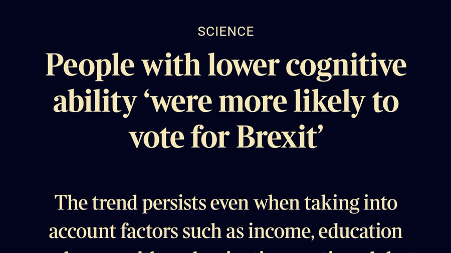 The polite way of stating only the stupid voted for Brexit.