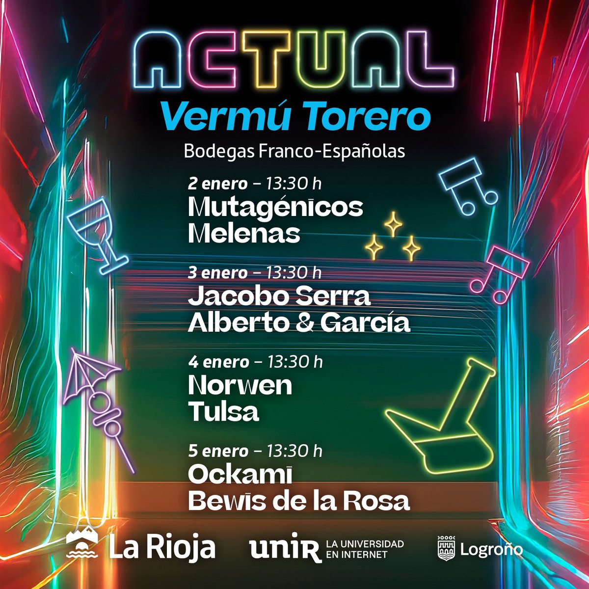 #Actual24 Vermú Torero

📆 >>> 2, 3, 4 y 5 de enero

⏰ >>> 13:30 h

🏟️ >>> <a href="/RiojaBordon/">BodegaFrancoEspañola</a> 

<a href="/lariojaorg/">Gobierno de La Rioja</a> <a href="/UNIRuniversidad/">Universidad Internacional de La Rioja (UNIR)</a> <a href="/AytoLogrono/">Ayuntamiento Logroño</a>