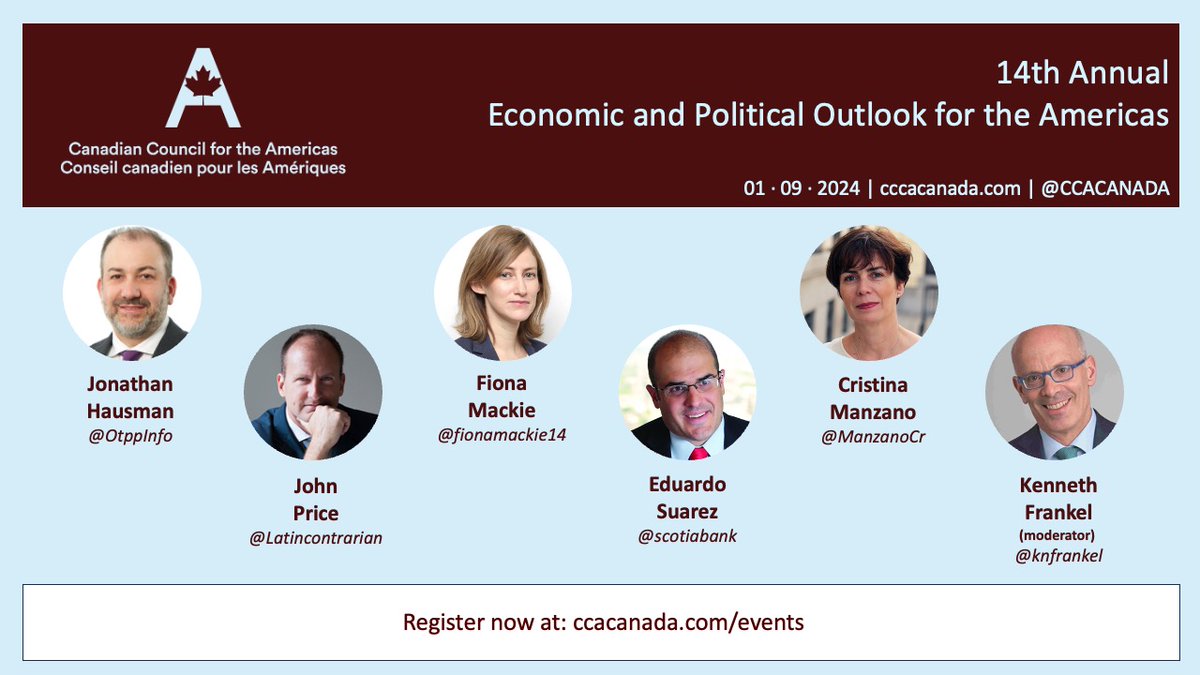 CCACANADA's tweet photo. 📍14th Annual Economic and Political Outlook for the Americas 

W/ Jonathan Hausman (@OTPPinfo) @fionamackie14 (@TheEIU) @ManzanoCr (@SEGIBdigital) @Latincontrarian (@Americas_MI) Eduardo Suarez (@scotiabank) @knfrankel |🗓️ Jan 9 @DentonsCanada Toronto |🎟️https://t.co/vyWVTgVSpn https://t.co/scd3MRc5dt