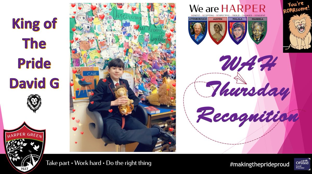 King of The Pride this week... 
David G
Well done on an incredible display of the WAH Values! 100% Attendance 
100% Punctuality 
200 Positive Points !!
100% ROARSOME 🦁📷
#makingtheprideproud#TPWHDTRT #weareharper #takepart #workhard #dotherightthing