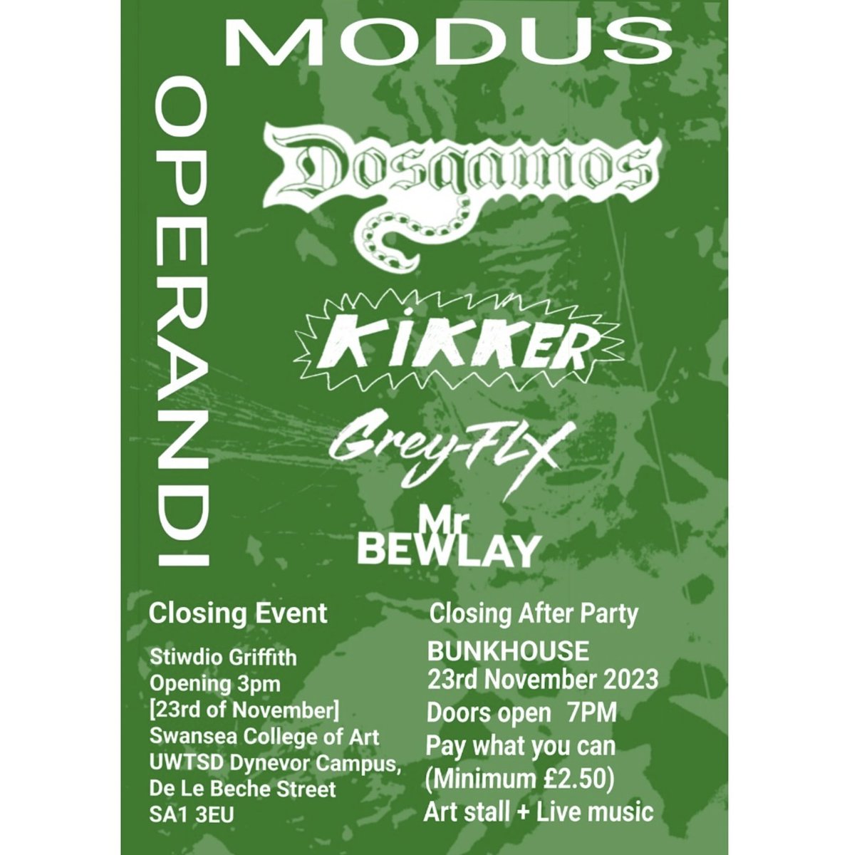 𝙏𝙊𝙉𝙄𝙂𝙃𝙏‼️
The #UWTSD Class of 2024 celebrate their exhibition MODUS OPERANDI after-party!🦖

Feat. art stalls & live music from:
Dosgamos
@kikkersuck
@FlxGrey
@BewlayMr

Students get 10% off drinks with IDs 😎

Come down & support local artists 💚

🕕Doors 18.00
🎟️DONATION