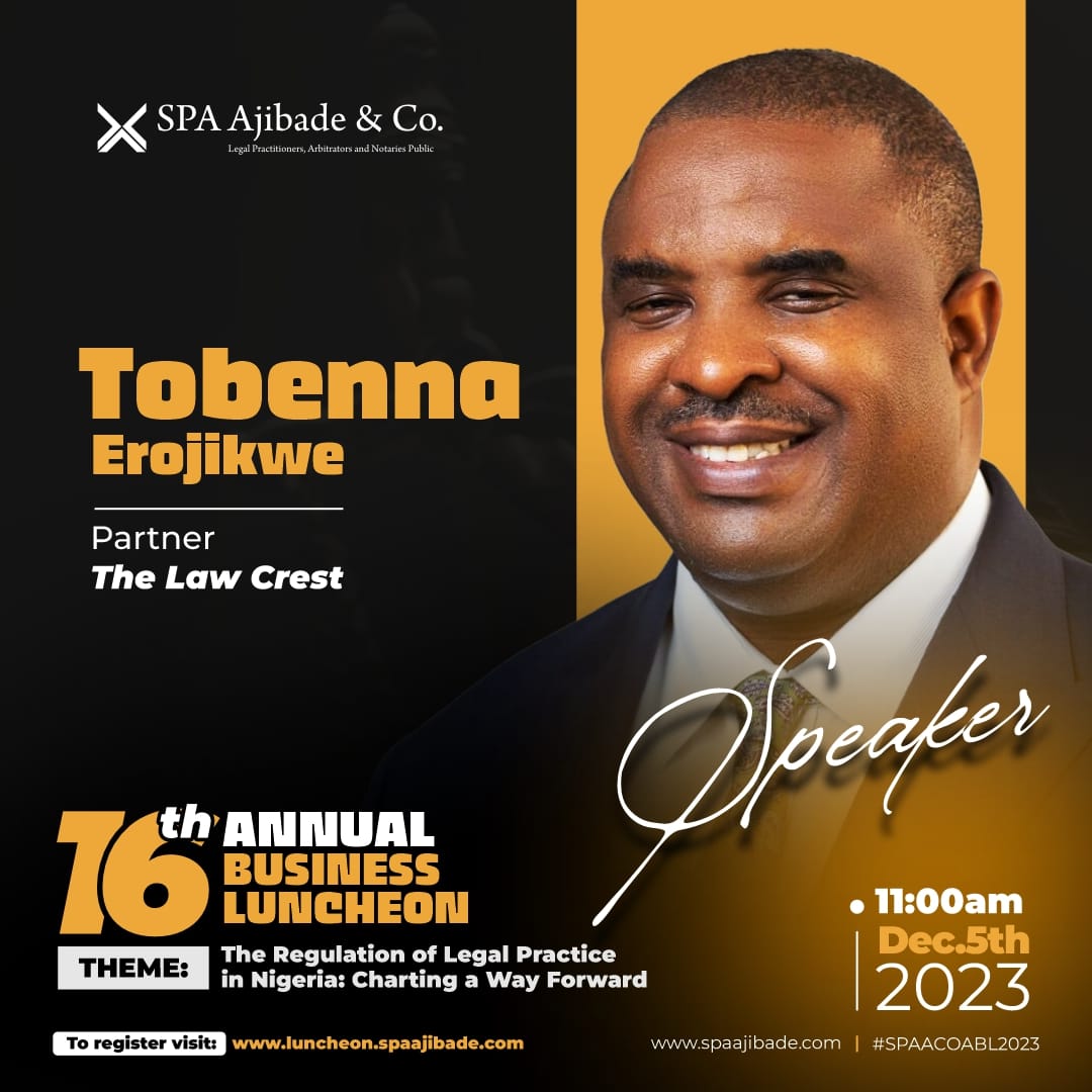 16th SPA Ajibade &amp; Co Annual Business Luncheon 2023: Meet Our Speaker: Tobenna Erojikwe

Please visit luncheon.spaajibade.com to register and secure your participation at the earliest. As we have limited seats, registration will be closed after reaching full capacity.