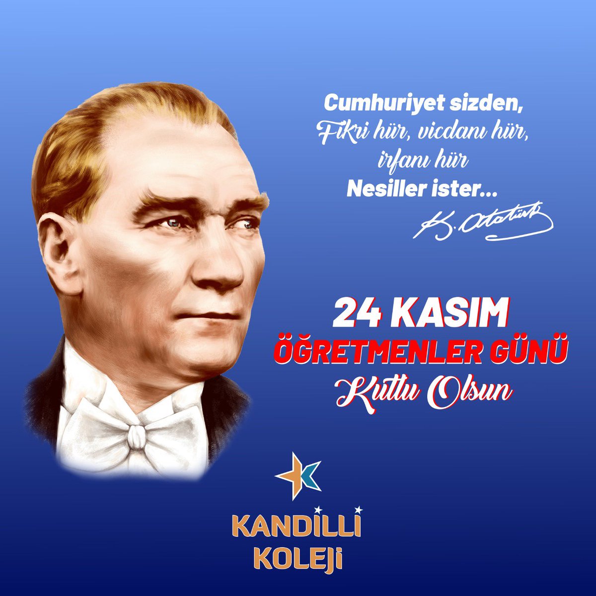 Tüm Öğretmenlerimizin 24 Kasım Öğretmenler Günü Kutlu olsun📚✨

#kandillikoleji #24kasımöğretmenlergünü #24kasımöğretmenlergünükutluolsun