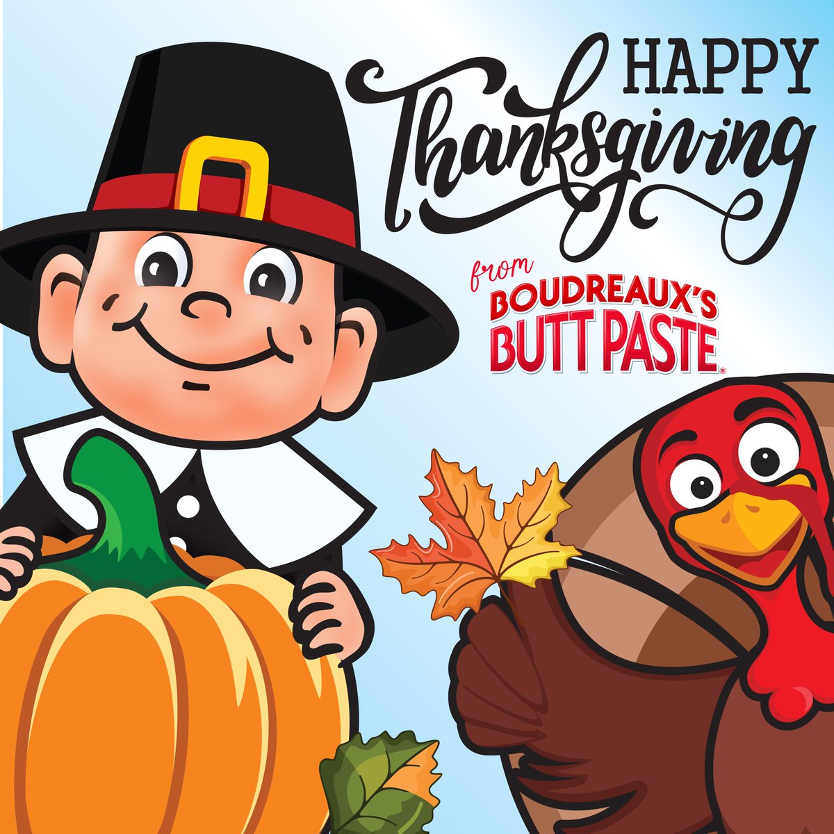 buttpaste's tweet image. Turkey, pie, and a side of happy cheeks, please! 🍗🥧 Boudreaux&apos;s Butt Paste keeps those cheeks happy, so you can focus on making wonderful family memories #HappyCheeks #HappyThanksgiving 🧡