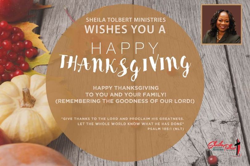 ReverendSheila's tweet photo. We Pray You Are Enjoying Your Thanksgiving With Your Family &amp; Friends!! 

#2023ThanksgivingHoliday
#sheilatolbertministriesinc https://t.co/R7tsaXWQjW