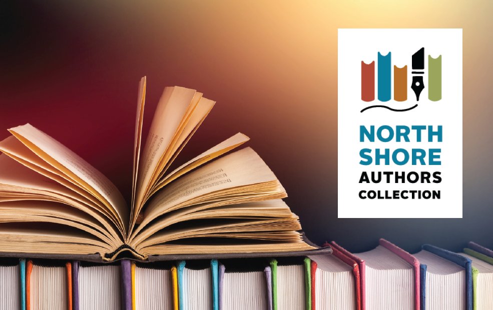 Looking for unique, memorable, and local gifts this holiday season? Join us on December 2 for the North Shore Authors Collection Book Fair! Meet the authors in person to chat about their work or have your books personally signed. Learn more: ow.ly/bojK50Q5buW