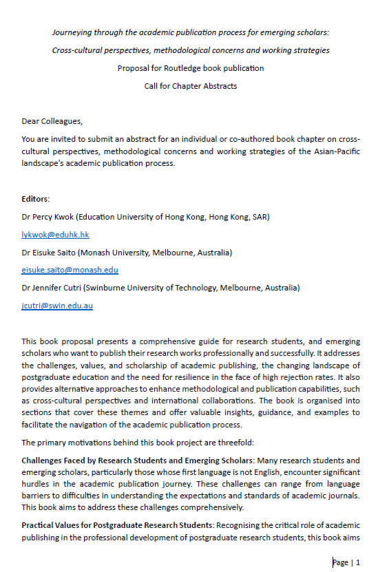 📢 📖 Call for abstracts:

Edited book by Dr Percy Lai Yin Kwok @EPL_EdUHK, Dr @eisuke_saito  @MonashEducation and myself @SwinHASS 

#academicpublication #emergentscholars #doctoralcandidate #earlycareerresearchers #crosscultural #asiapacific #academicwriting