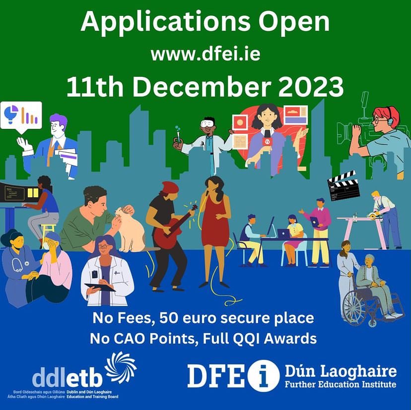 Applications for September 2024 open 11th December 2023 on dfei.ie #courses #plc #ThisIsFET #media #film #Journalism #Podcasting #Craft #Nursing #healthcare #Electronics #engineering #software #arts #business