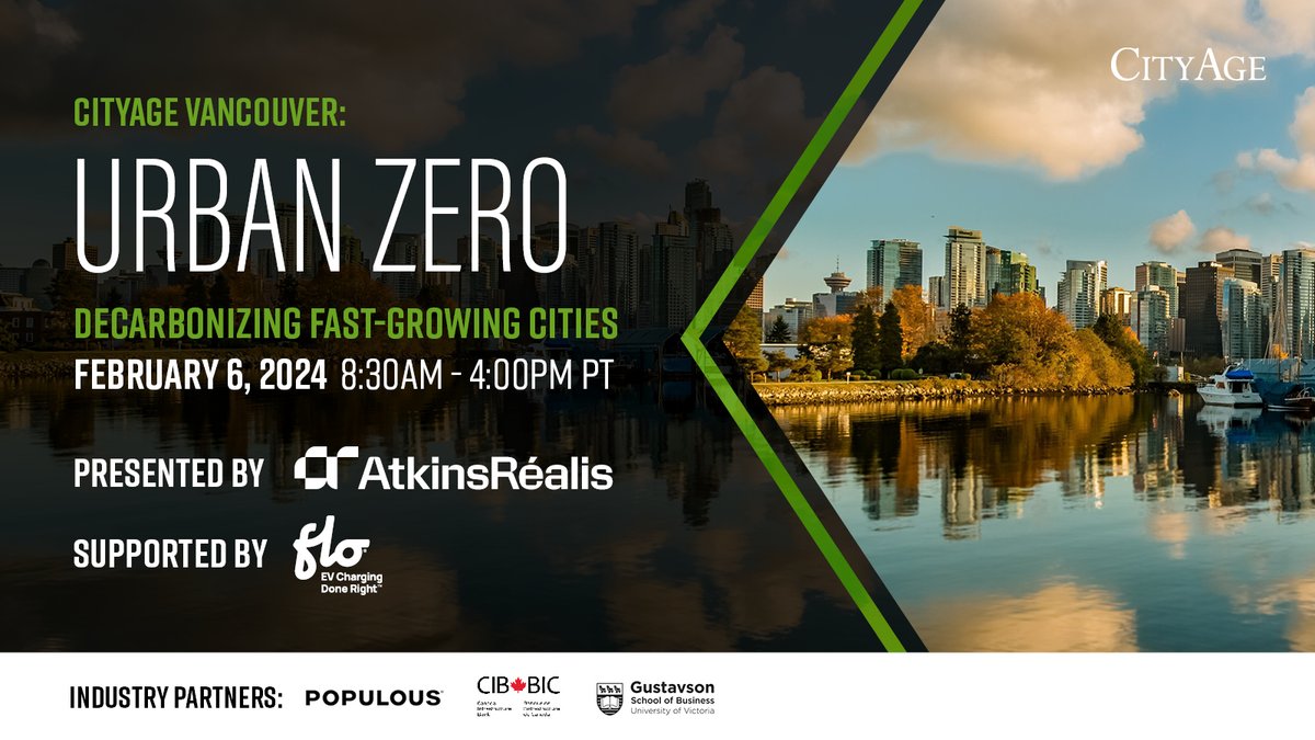 CityAge is proud to introduce its sponsors for the much awaited CityAge Vancouver: Urban Zero summit on Feb 6th 2024! Presenting Partner @atkinsrealis Supporting Partner @FLOevchargingCA Industry Partners @GustavsonUVic @Populous @cib_en Register: buff.ly/3sviz6B