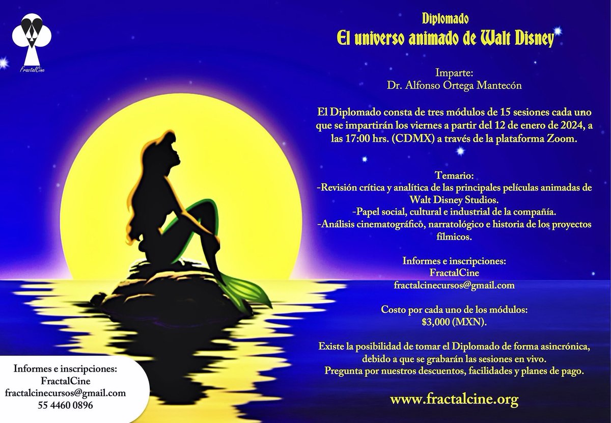 PonchoCorax's tweet photo. Con motivo de los 100 años de Disney, el próximo año estaré impartiendo este Diplomado exhaustivo donde revisaremos y analizaremos prácticamente todas las películas animadas (conocidas y no tan conocidas) de este estudio. Mayores informes en el cartel promocional o en FractalCine https://t.co/Ui06Biy1jA
