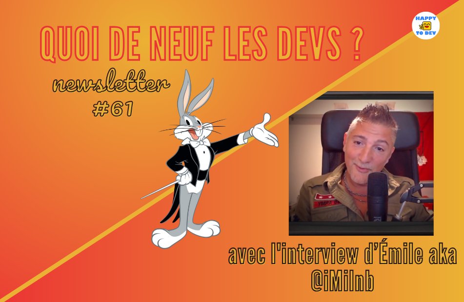 Bonsoir les devs, 

Demain vous pourrez retrouver <a href="/iMilnb/">iMil 🇪🇸🦇</a> dans "Quoi de neuf les devs?" 

L'interview est somptueuse de par les réponses de grandes qualités d'Emile.

Mais en attendant la parution, allez voir l'itw de <a href="/simpledevMe/">Simpledev</a> 

go.itanea.fr/nl60