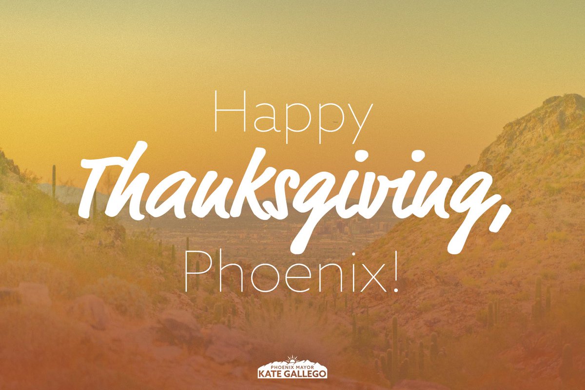 From my family to yours, happy #Thanksgiving, Phoenix! I hope you have a great day filled with food, fun, and family.