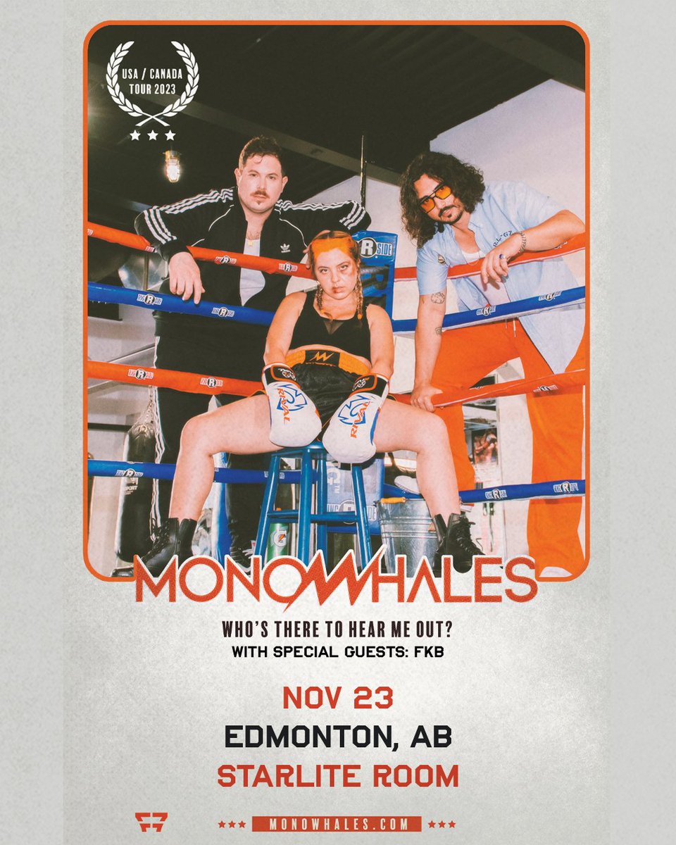 🥊 TONIGHT: Alt-rock trio MONOWHALES perform to a completely 💥SOLD OUT💥 crowd in #Edmonton at the @StarliteRoom with special guests FKB!

❌No tickets will be available at the door❌

⏰ Doors open at 7:00PM