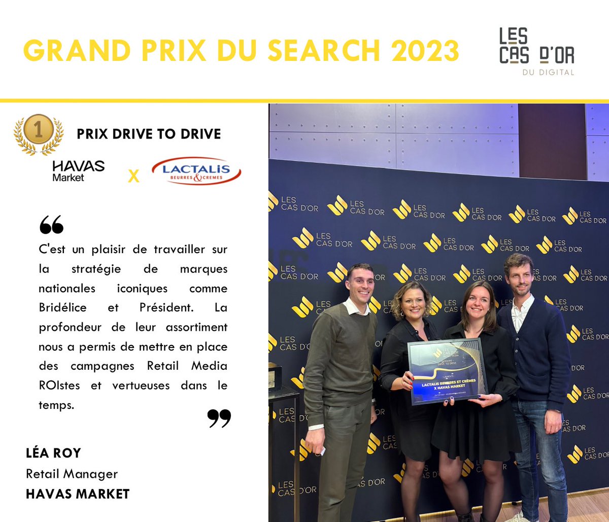 Nous sommes très heureux d’avoir reçu le prix Or lors du Cas d’Or Retail Media 2023 dans la catégorie meilleure campagne Drive to Drive avec @LACTALIS BEURRES ET CREMES ! 

#Performance #Search #ecommerce