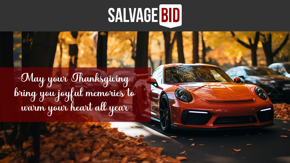 Salvagebid wishes you a wonderful #Thanksgiving!
We're thankful for your support and send you the warmest greetings. Don't miss our special #auctions! Feel free to register now and celebrate the day with unbeatable deals.