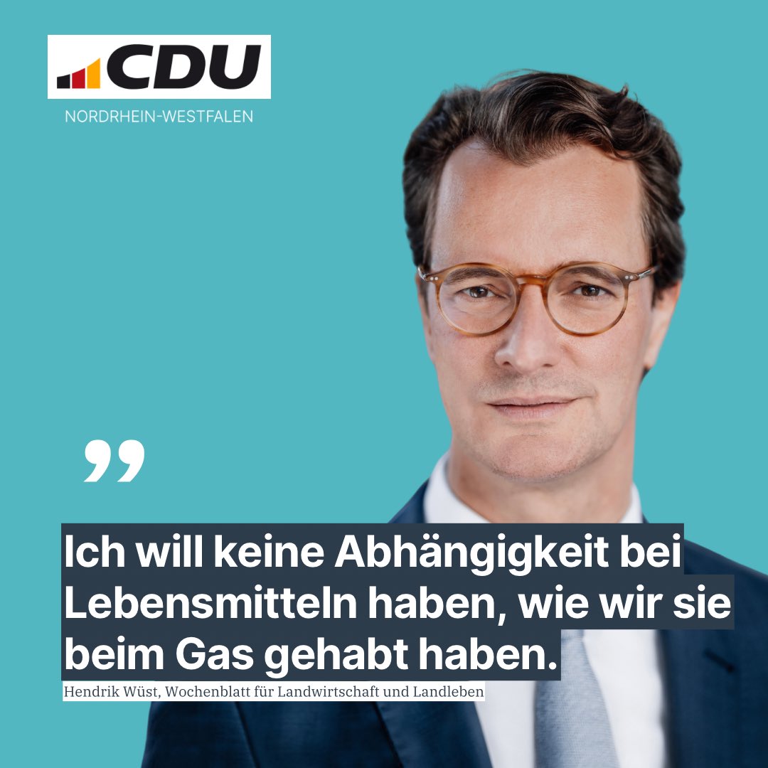 „Es ist unsere Aufgabe, Landwirtschaft wieder als Nahrungsmittelproduzent sichtbar zu machen. Ich will keine Abhängigkeit bei Lebensmitteln haben, wie wir sie beim Gas gehabt haben.“

<a href="/HendrikWuest/">Hendrik Wüst</a> im Interview mit dem Wochenblatt Landwirtschaft und Landleben.