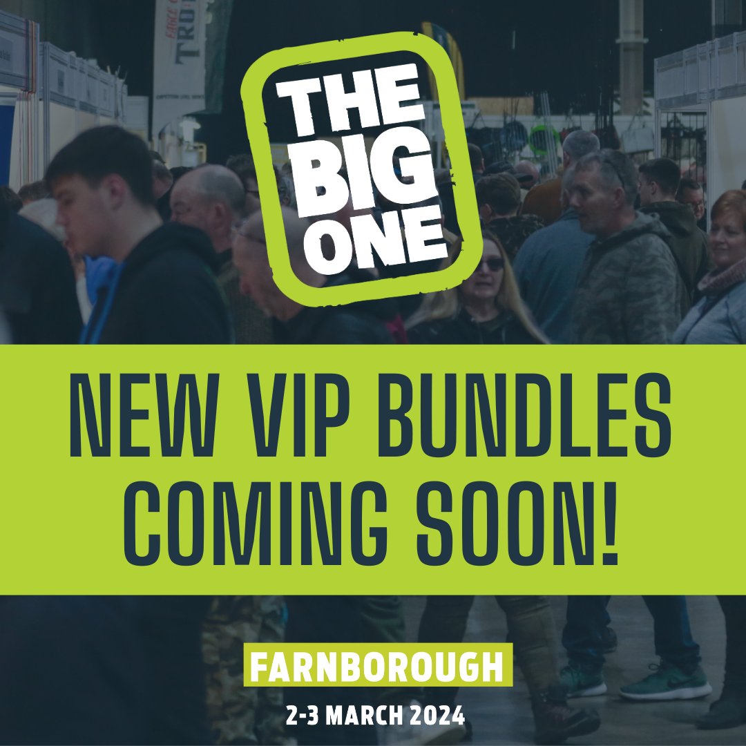 NEW VIP BUNDLES ARE COMING SOON!💥

Keep your eyes peeled for further announcements on new bundles and a brand NEW offering!  
Limited amount and once they are gone, they’re gone!  

Book discounted standard tickets - thebigoneshow.co.uk 

#TBOVIP #thebigoneshow #fishing