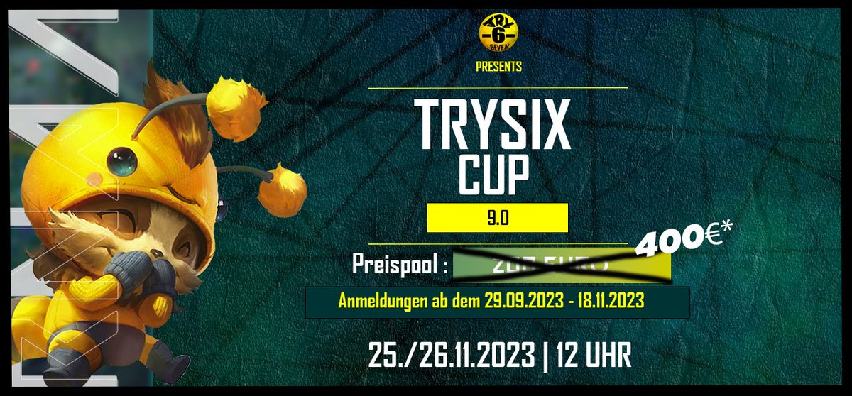 TrYsIx7's tweet photo. NUR NOCH 1 TAG
BIS ZUM TRYSIXCUP 9.0 

25. und 26.11.2023 ab 12 UHR
11:30 Anmoderation 

Regie : 
@maxcraft90 
@_murmmelchen_ 
@Patcaliber 
@Barcodex3_ 

Caster : 
@SGD_Buddy 
@PRO5EKKO 
@Slight_lol 
@prinzessinrena 
@LoneWolftheTank 
@ECO_KrugZ https://t.co/rtAfEENSSK