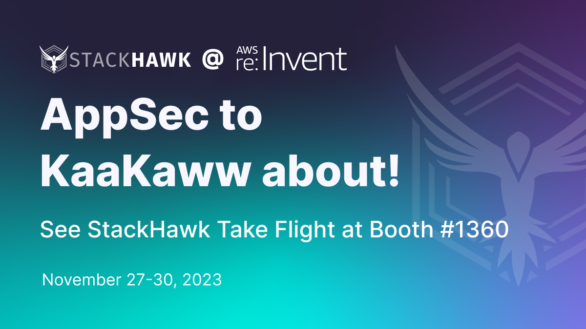 Who's going to #AWSre:Invent?! Let us know and we'll be sure to save a t-shirt for you! bit.ly/40hwn0S

Be sure to swing by booth #1360 to pick up some of our hawksome swag and meet our #AppSec experts. We hope to see you there!