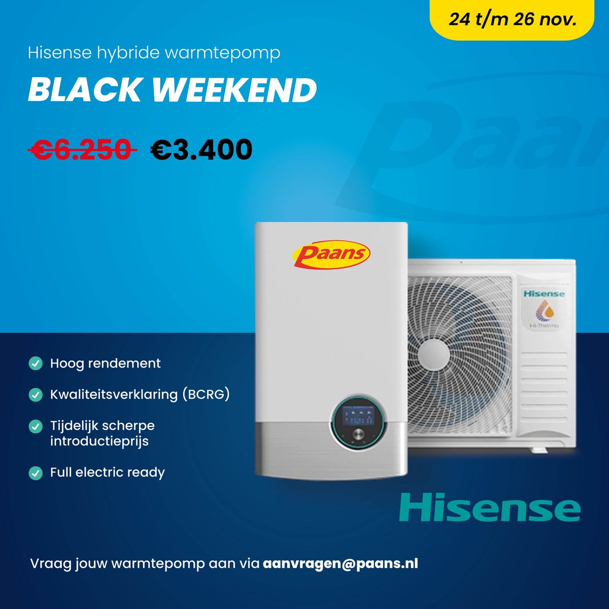 BLACK WEEKEND

Vraag nu jouw warmtepomp aan met onze black weekend korting! 🤑

De verkoopprijs van de Hisense hybride warmtepomp is nu maar liefst €3.400 inclusief btw! 

Mis dit aanbod niet en wees optijd! 
<a href="/HisenseIntl/">HisenseInternational</a> 

#blackweekend #teampaans #warmtepomp #hisense