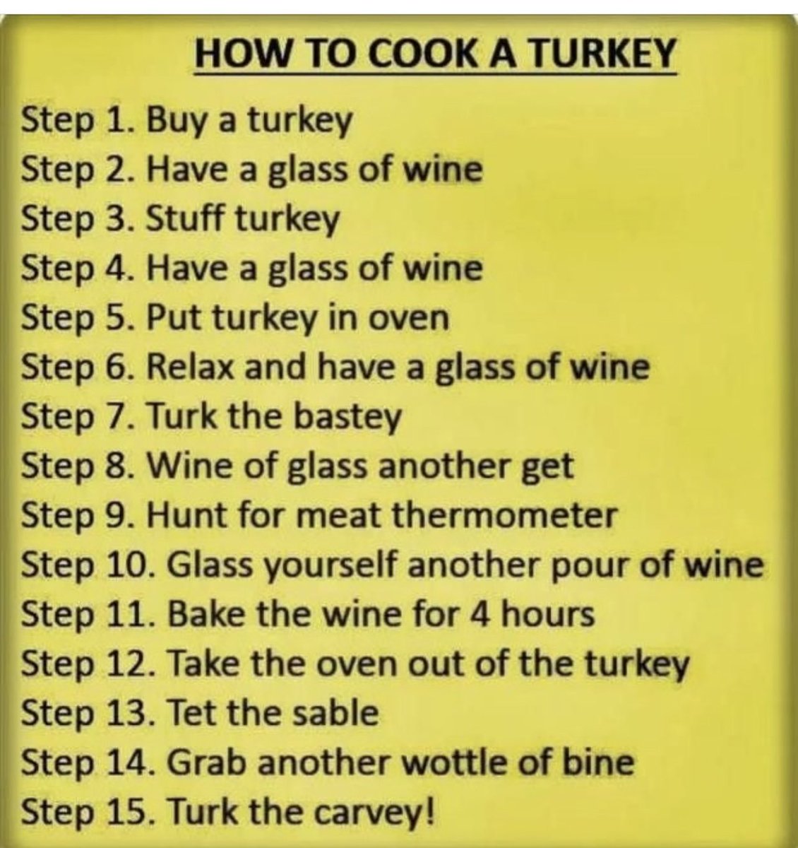 Finally got some good directions on #HowToCook  S #Turkey 🤣😂😛