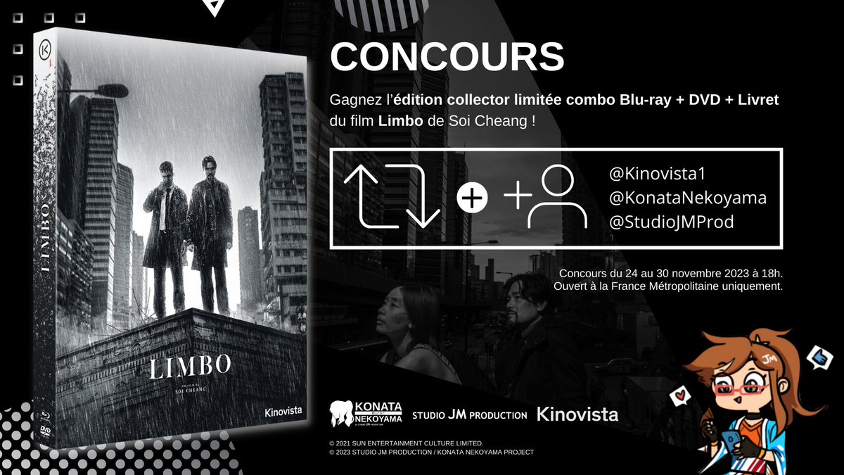 📽️ CONCOURS avec Kinovista 📽️

📀 Tentez de remporter l'édition collector limitée Blu-ray, DVD + Livret de l'excellent film #Limbo de Soi Cheang !

👉 Pour participer : RT le tweet + follow <a href="/Kinovista1/">Kinovista</a>, <a href="/KonataNekoyama/">Konata Nekoyama</a> et <a href="/StudioJMProd/">Studio JM Production</a>.

⏳ Jusqu'au 30 novembre à 18h.